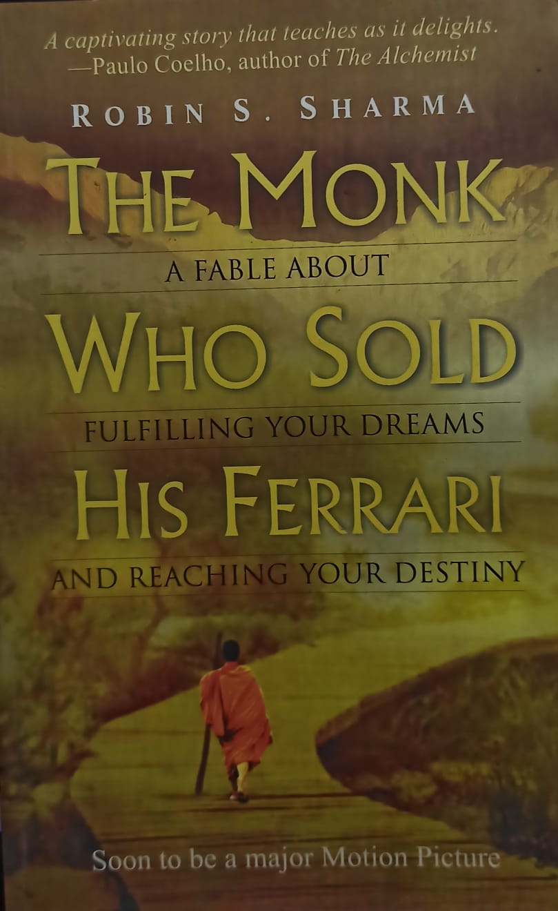 The monk who sold his ferrari by Robin Sharma