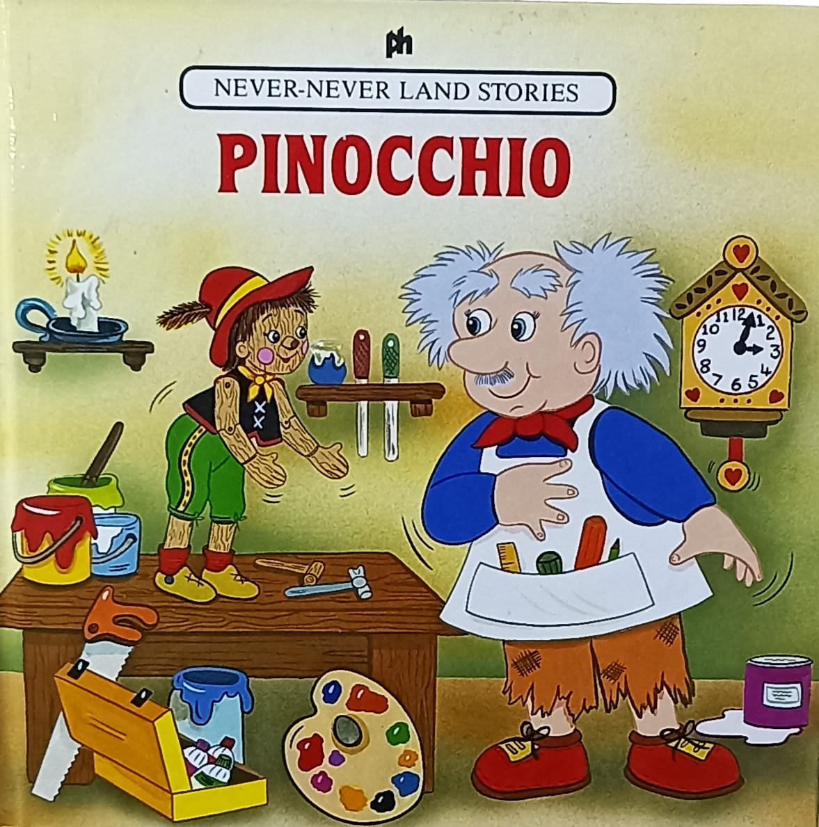 Never-Never Land Stories Pinocchio (HARDCOVER)