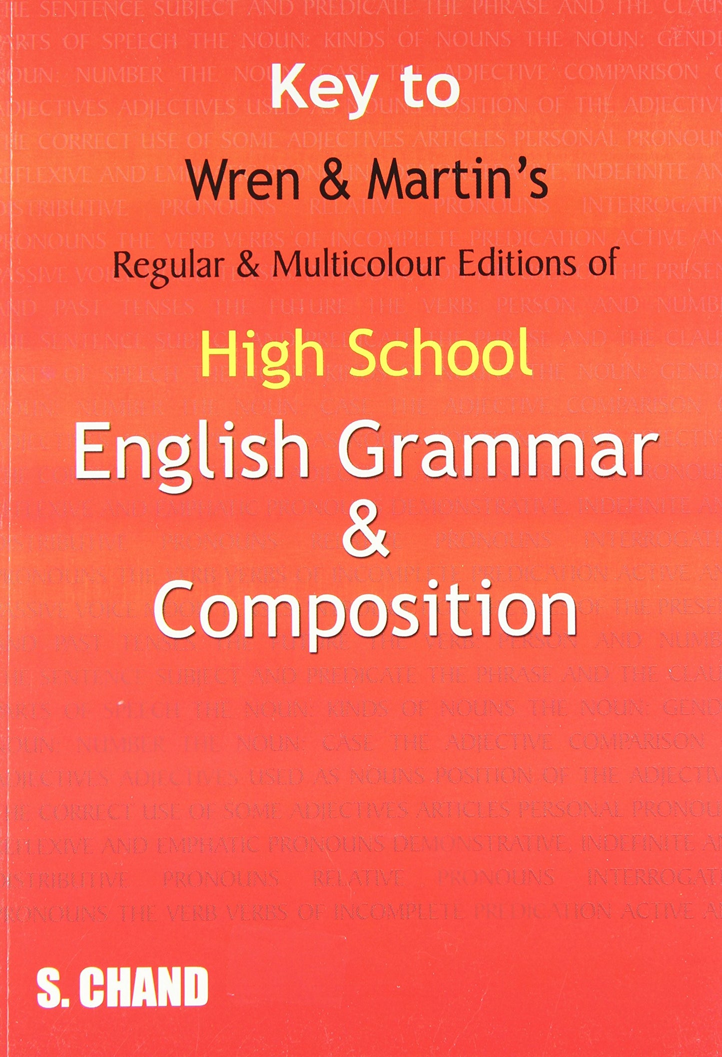 Key to Wren & Martin's Regular & Multicolour Edition of High School