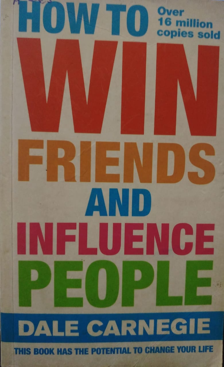 How to Win Friends and Influence People
