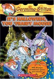 It's halloween, you 'fraidy mouse! geronimo stilton-11 by Geronimo Stilton