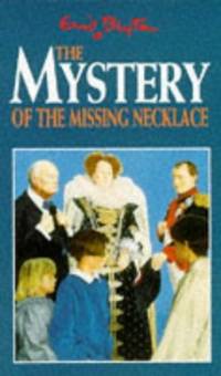 The Mystery of the Missing Necklace: No. 5 (Mysteries Series)