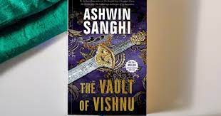 The Vault of Vishnu by Ashwin Sanghi