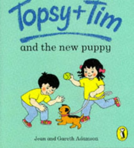 Topsy And Tim And The New Puppy
