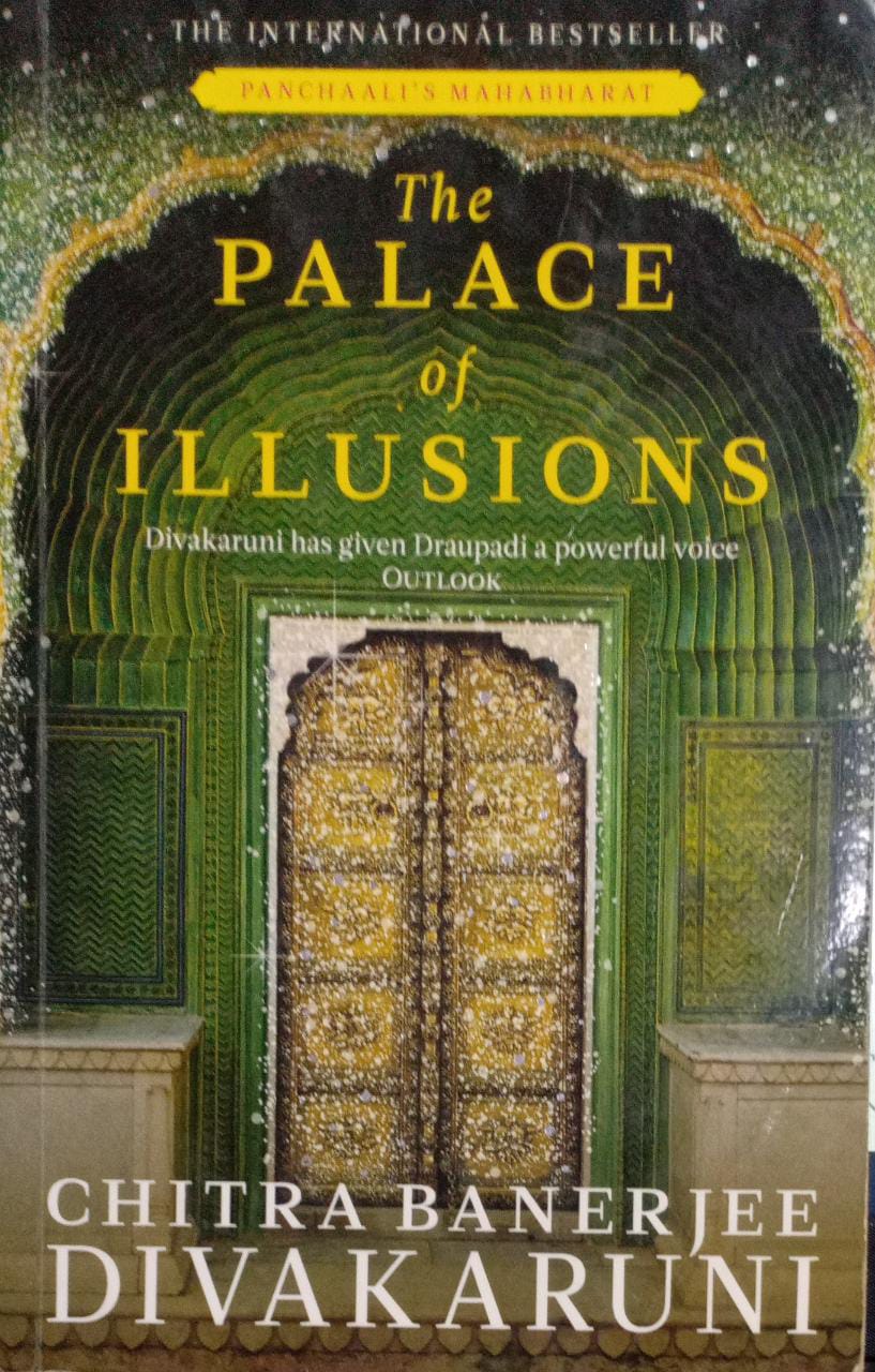 The palace of illusions by Chitra Banerjee Divakaruni
