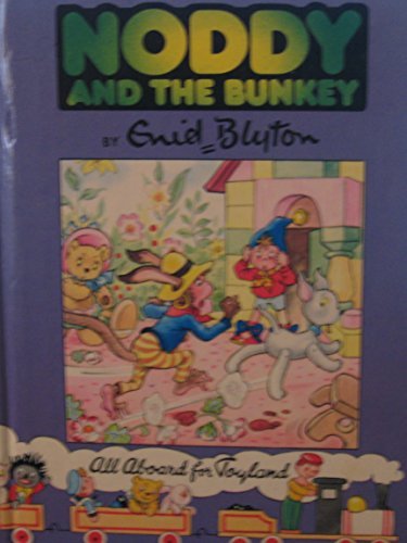 Noddy and the Bunkey (Hardcover)