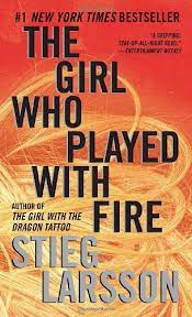 The girl who played with fire by Stieg Larsson and Reg Keeland