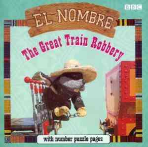 El Nombre: Great Train Robbery