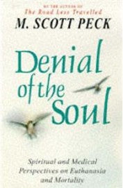 Denial of the Soul (RARE BOOKS)