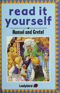 Hansel And Gretel (Read it Yourself Level -2)