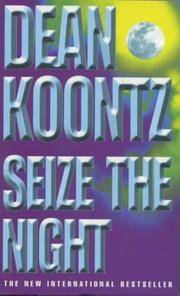 Seize The Night