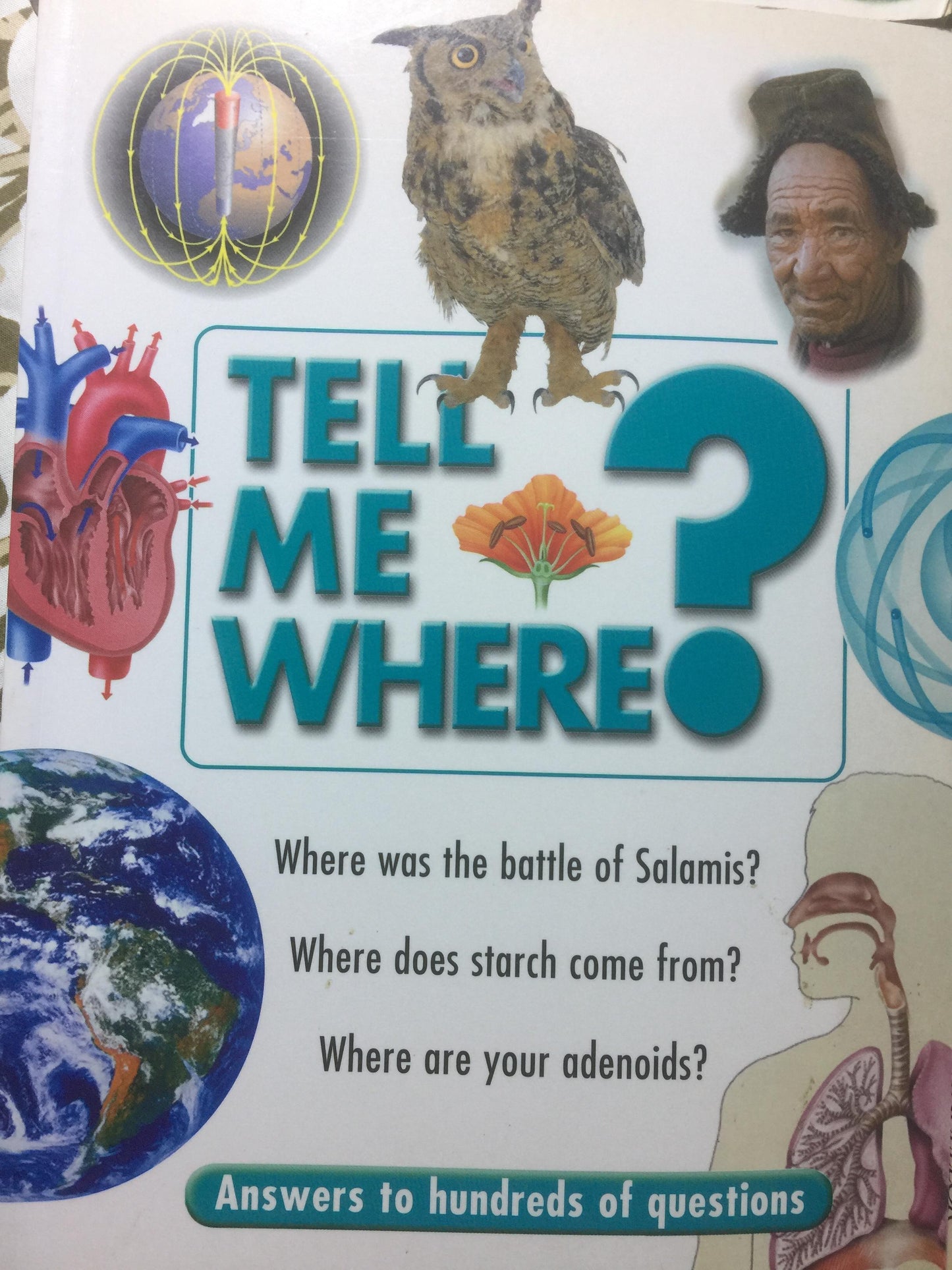 Tell Me Where ?