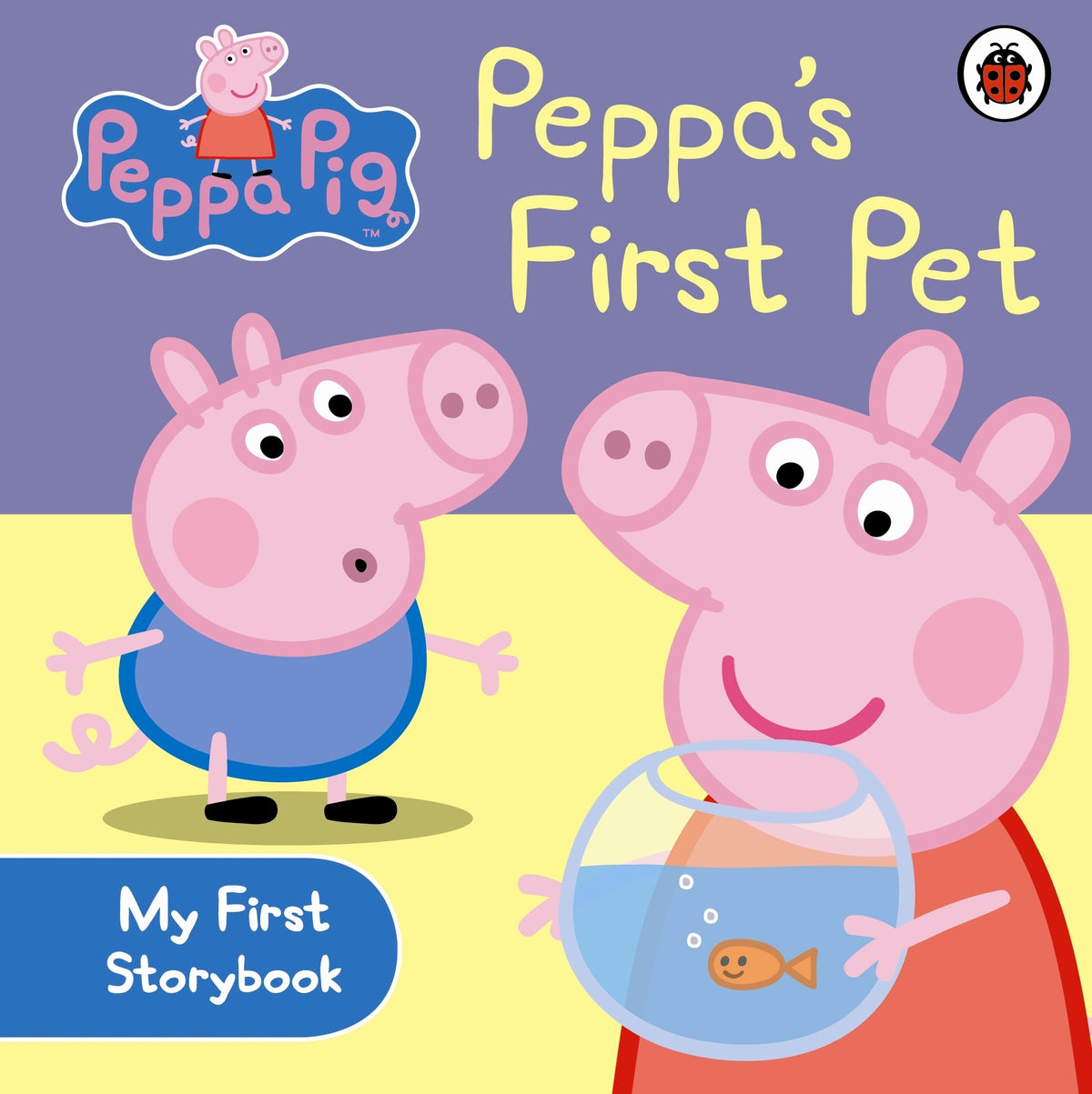 Peppa's First Pet HARDCOVER