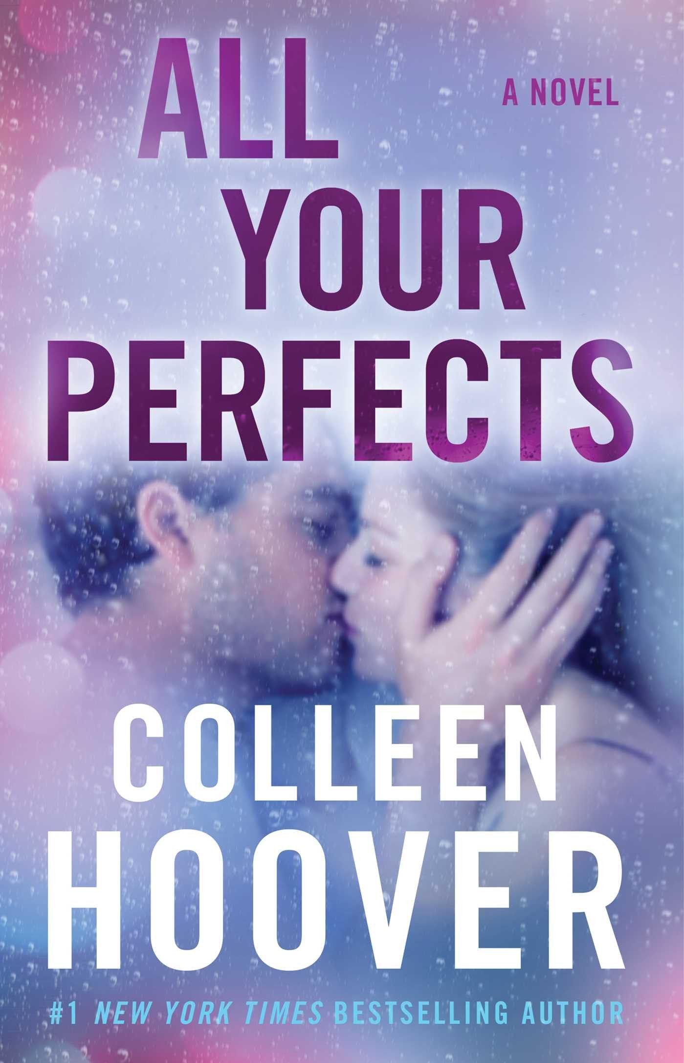 All Your Perfects: A Novel
