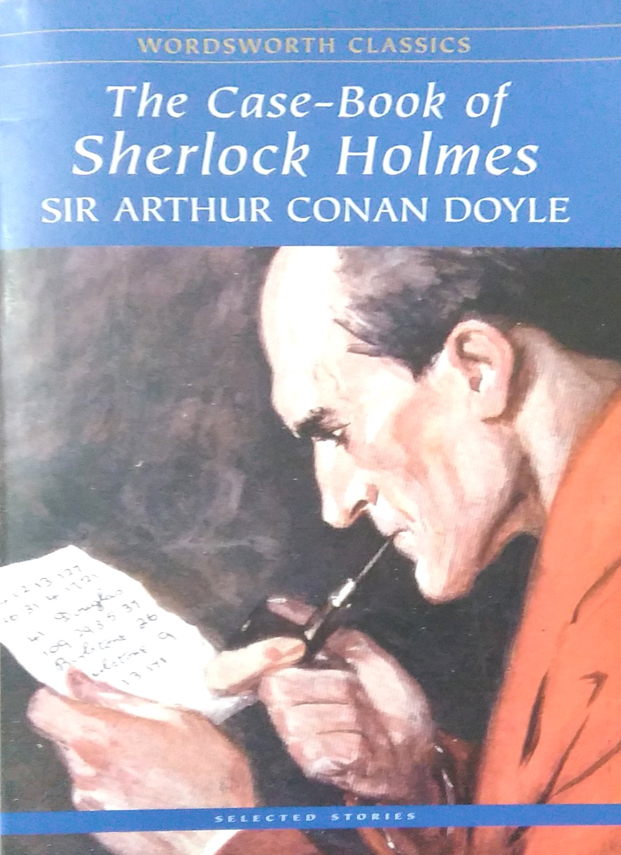 The Case-Book Of Sherlock Holmes
