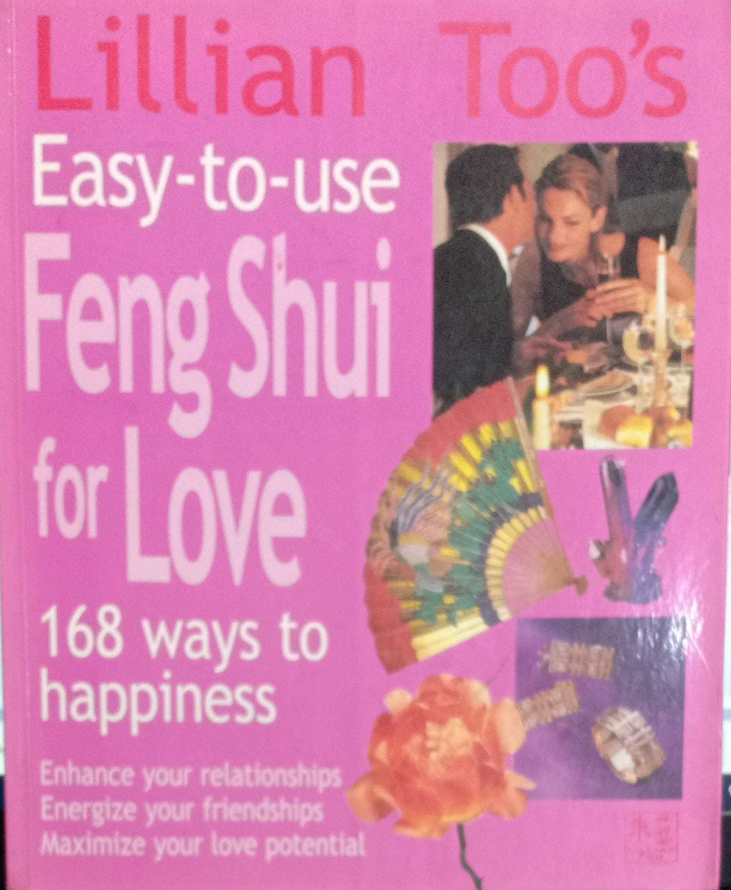Easy to use feng shui for love
