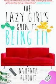 The Lazy Girl's Guide To Being Fit