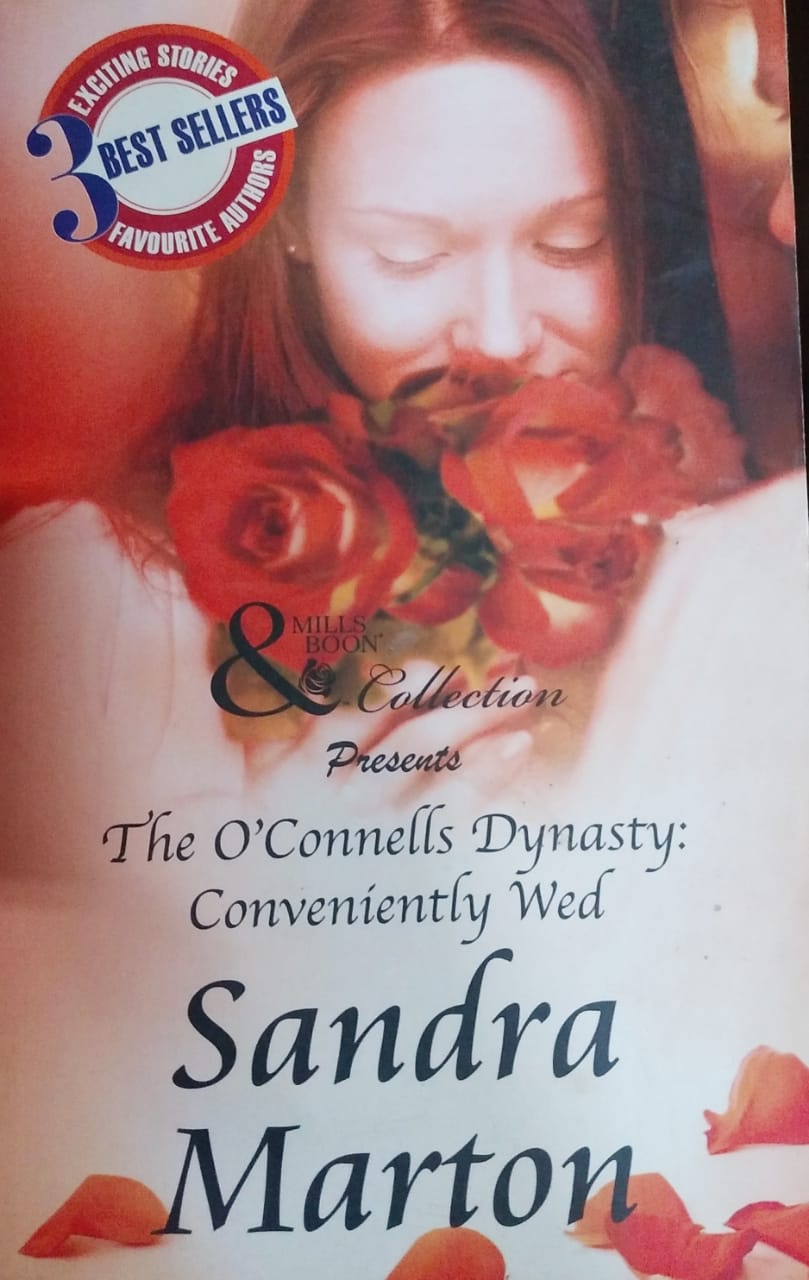 The O'Connells Dynasty: Conveniently Wed (Mills and Boon Collection)