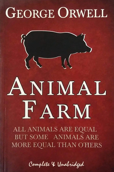 Animal Farm by George Orwell