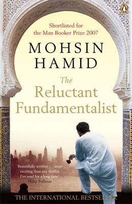 The reluctant fundamentalist by Mohsin Hamid