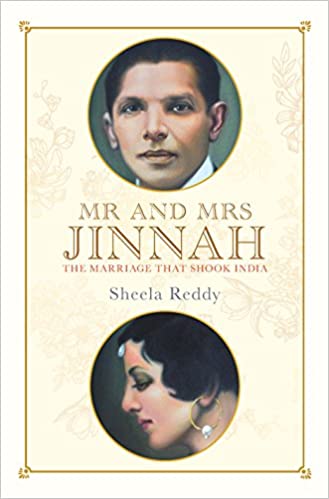 Mr. and Mrs. Jinnah: The Marriage that Shook India {HARDCOVER}