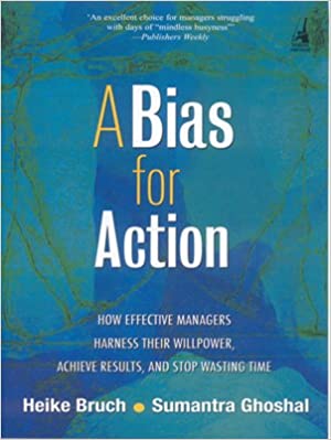 A Bias for Action (RARE BOOKS)