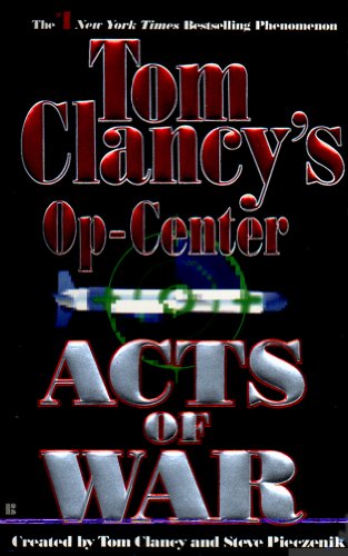 Acts of War: Op-Center (Tom Clancy's Op-Center)