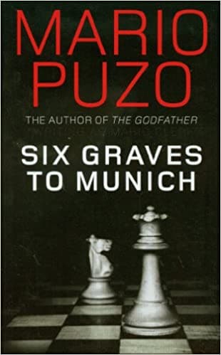 Six graves to munich by Mario Puzo