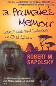 A Primate's Memoir (RARE BOOKS)