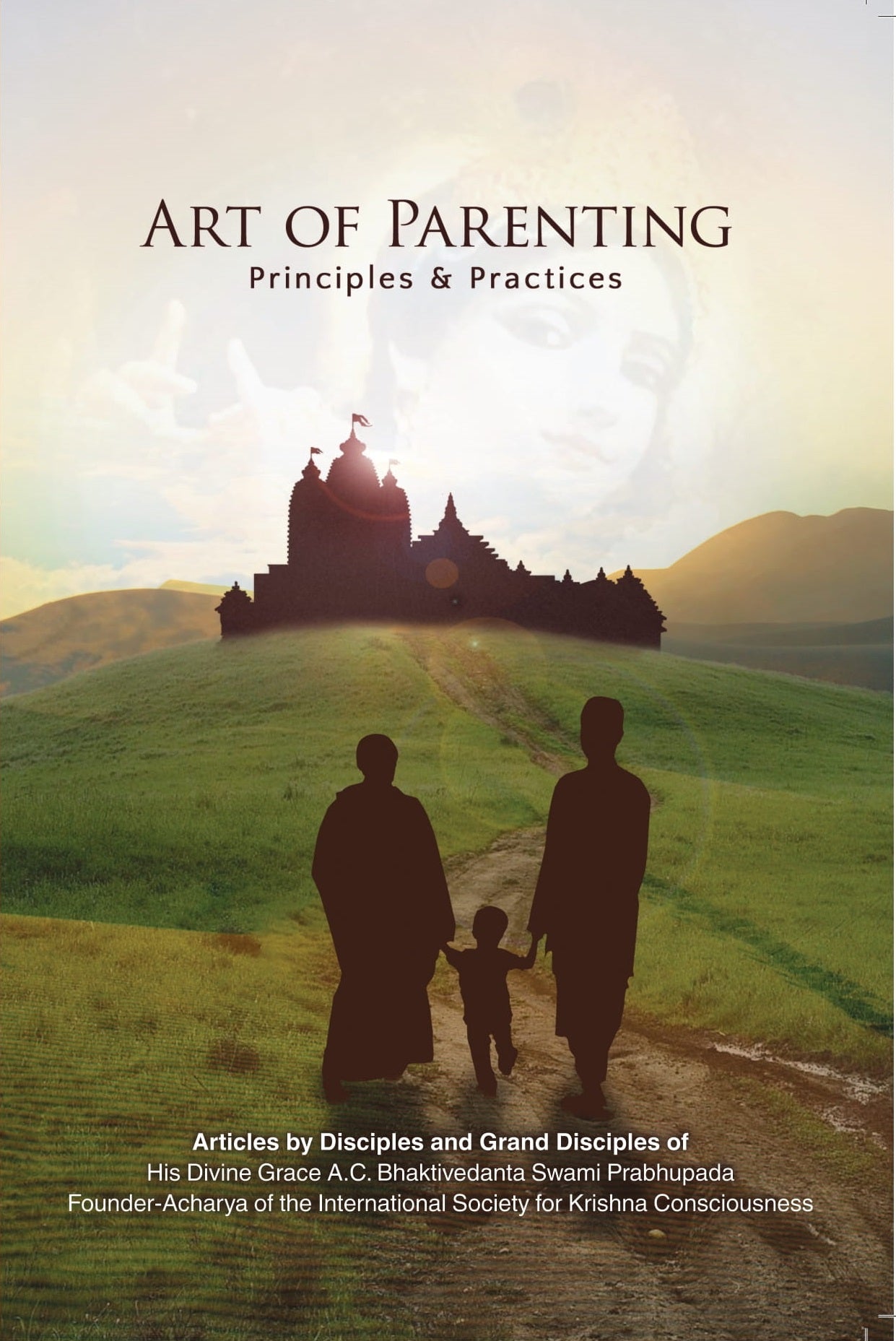 Art of Parenting (Principles & Practices)
