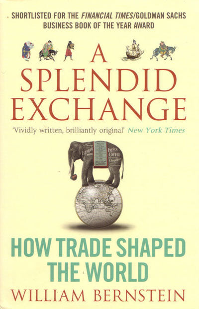 A Splendid Exchange (RARE BOOKS)