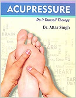 Acupressure: Do It Yourself Therapy