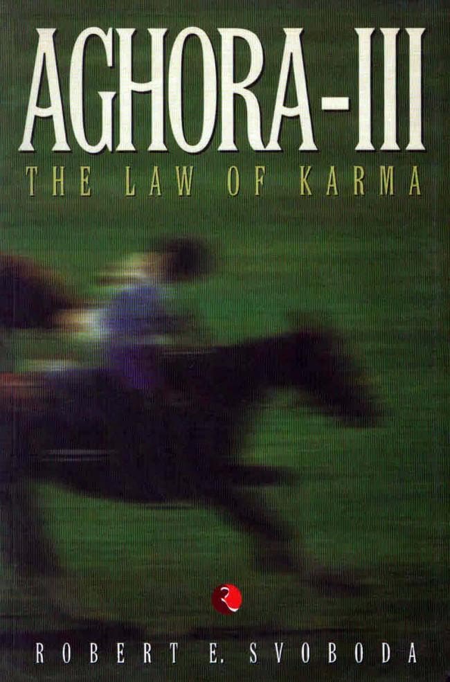 Aghora III by Robert E. Svoboda