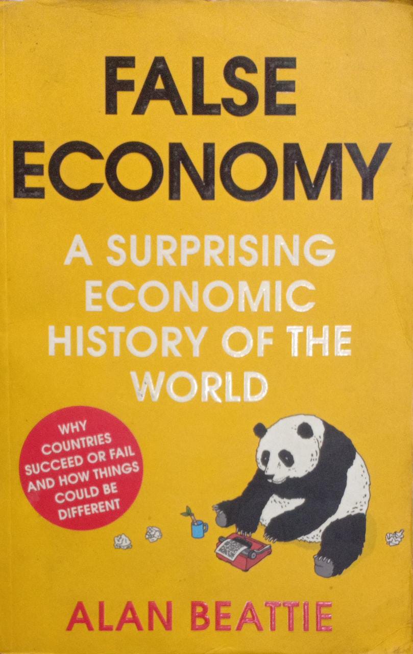 False Economy ( rare books) by Alan Beattie