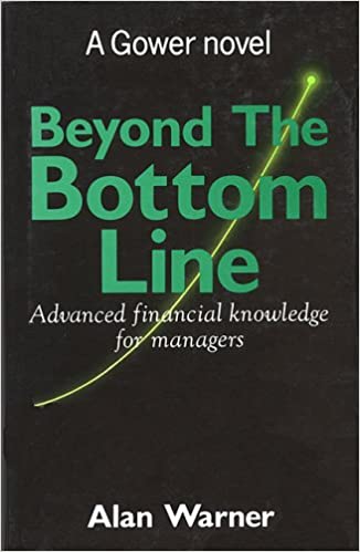 Beyond the Bottom Line (RARE BOOKS)