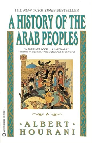 History of the Arab Peoples (RARE BOOKS)