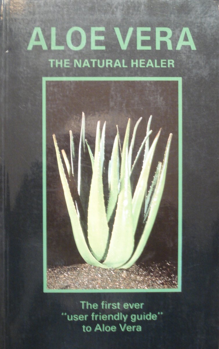 Aloe Vera the Natural Healer (RARE BOOKS)