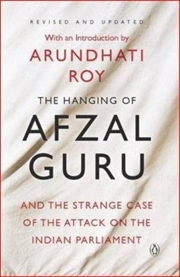 The Hanging of Afzal Guru