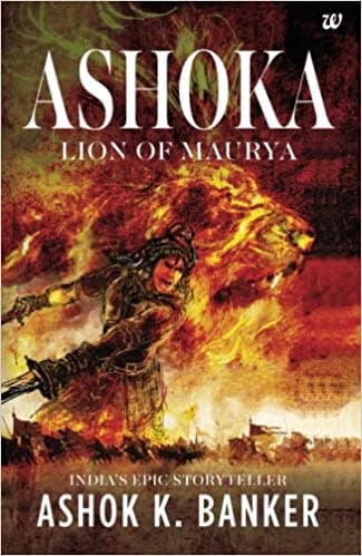 Ashoka: lion of maurya