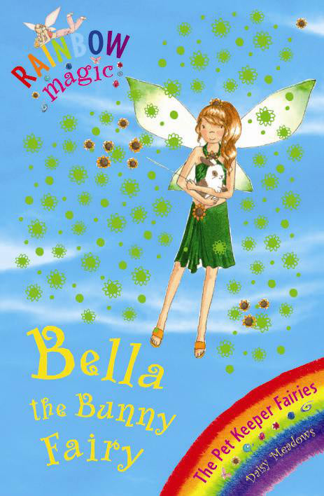 RAINBOW MAGIC: The Pet Keeper Fairies: 30: Bella The Bunny Fairy