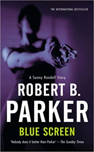 Blue Screen by Robert B Parker