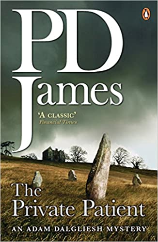 The Private Patient by P D James