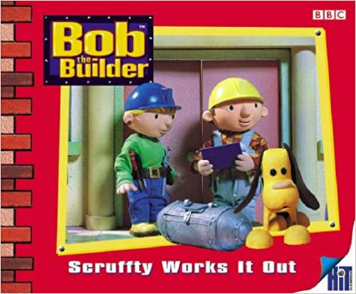 Bob The Builder: Scruffty Works It Out (PB)