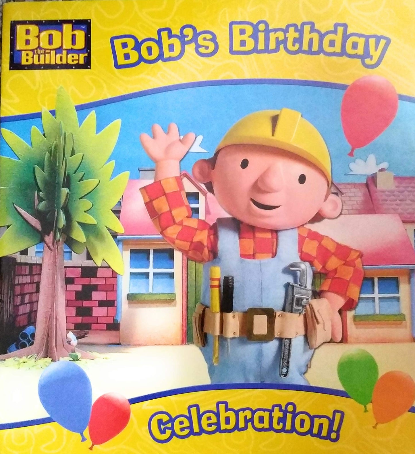 Bob's Birthday (Bob the Builder)