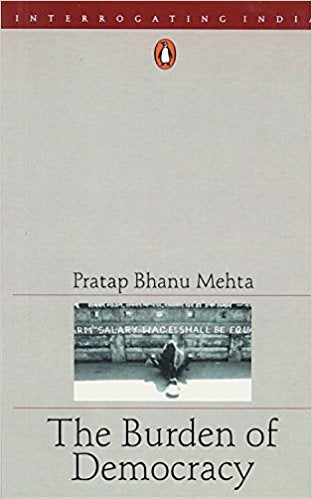 The Burden of Democracy (RARE BOOKS)