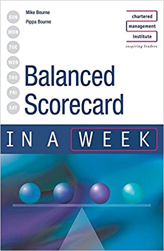 Balanced Scorecard in a week (RARE BOOKS)
