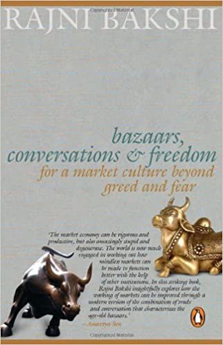 Bazaars, conversations & freedom by Rajni Bakshi (rare books)