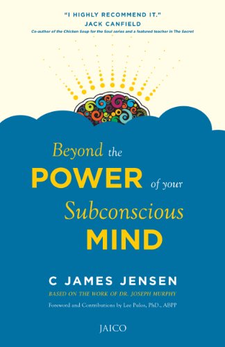 Beyond the Power of Your Subconscious Mind