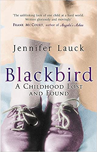 Blackbird: A Childhood Lost