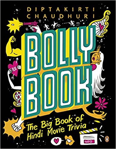 Bollybook: The Big Book of Hindi Movie Trivia